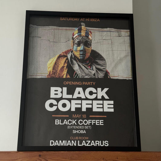 Black Coffee ~ Genuine Ibiza Framed Dj Artwork | Hi Ibiza | A3 Luxury Black Frame